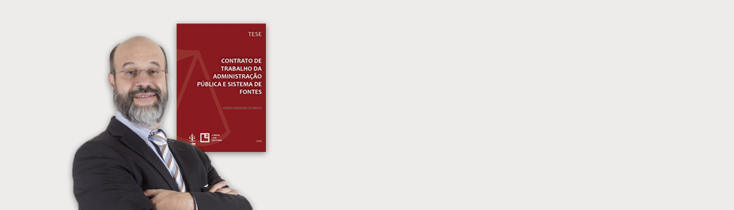 Pedro Madeira de Brito Lança Livro sobre Direito Laboral na Administração Pública